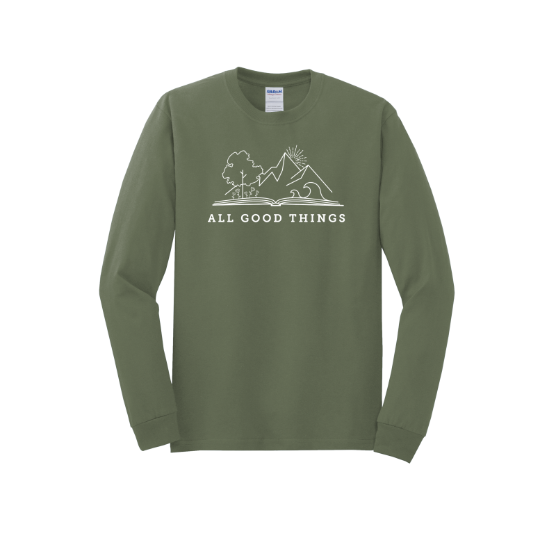 All Good Things- Unisex Adult Long Sleeve Shirt