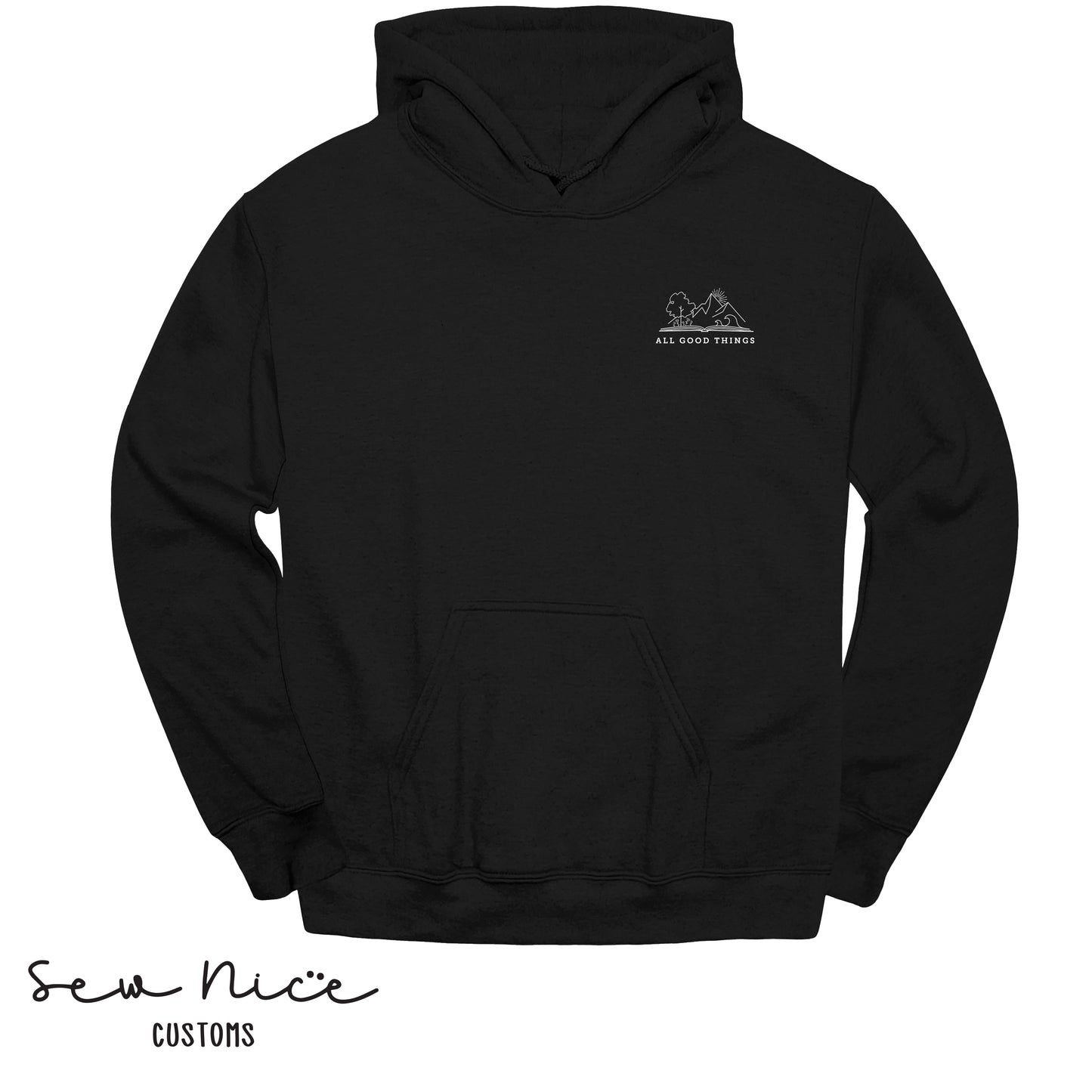 All Good Things- Unisex Adult Hoodie