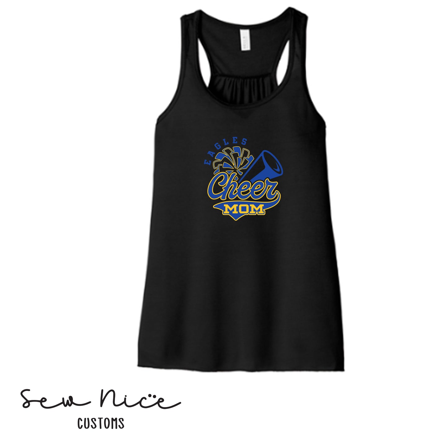 Eagles Cheer Mom- Ladies Bella Canvas Flowy Tank Top