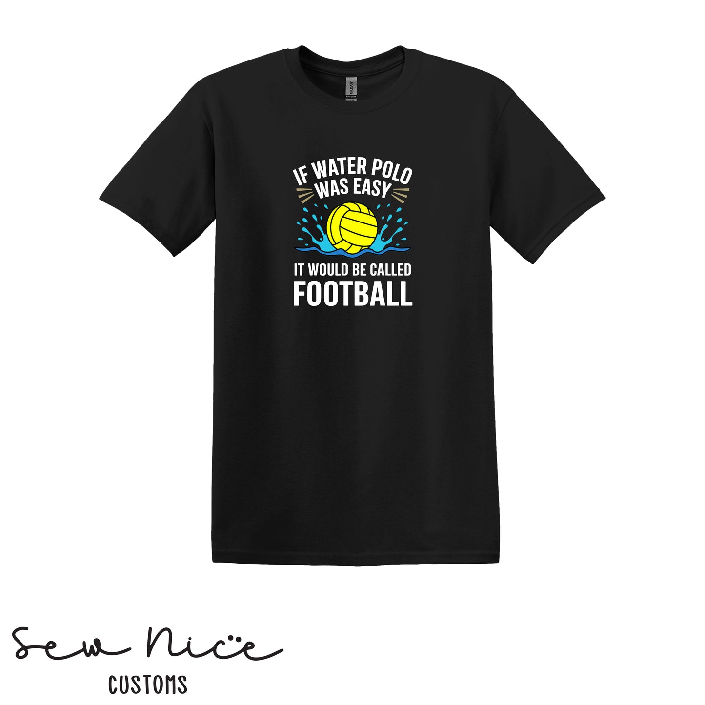 If Water Polo Was Easy... Unisex Adult/Youth T-Shirt - FHS Water Polo