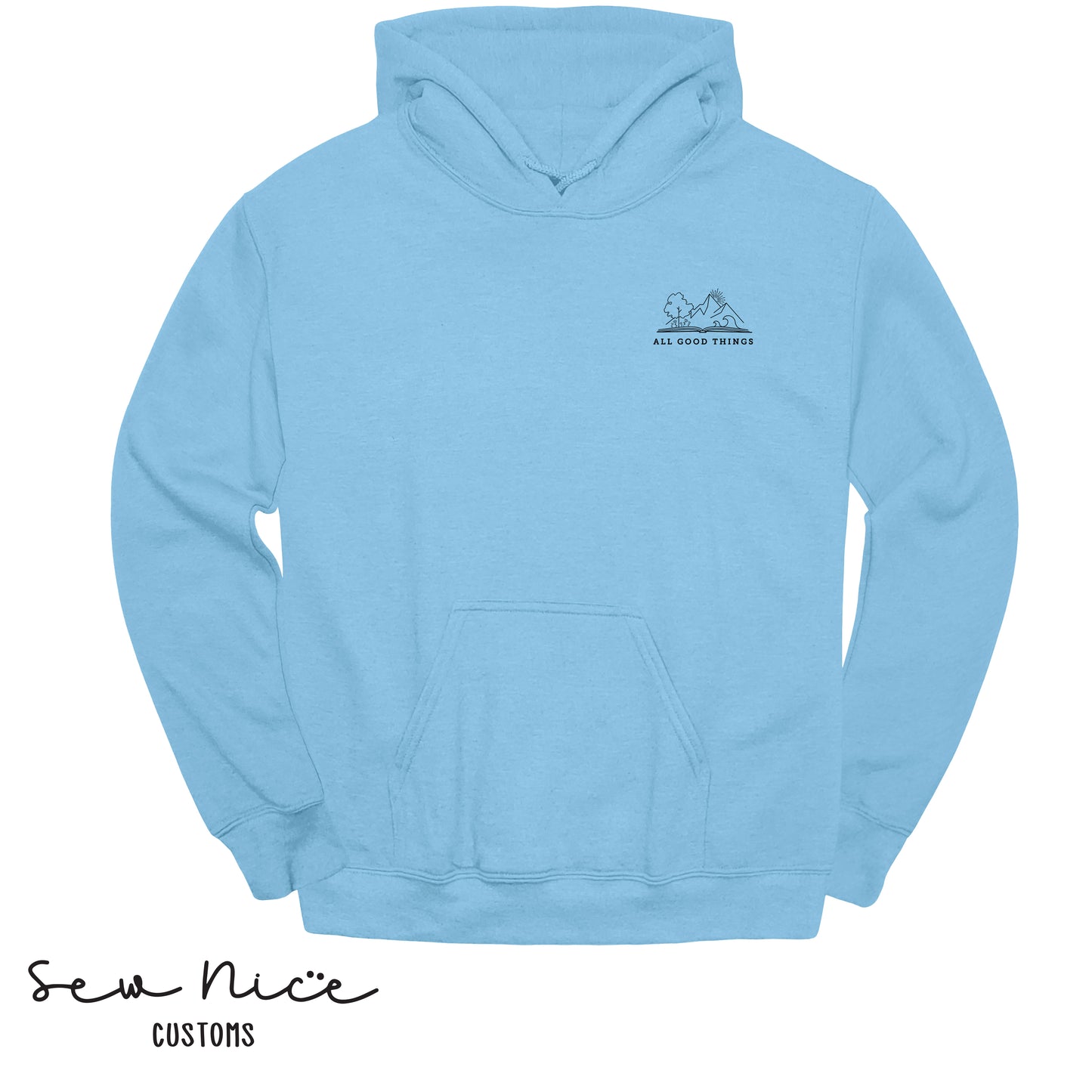 All Good Things- Unisex Adult Hoodie