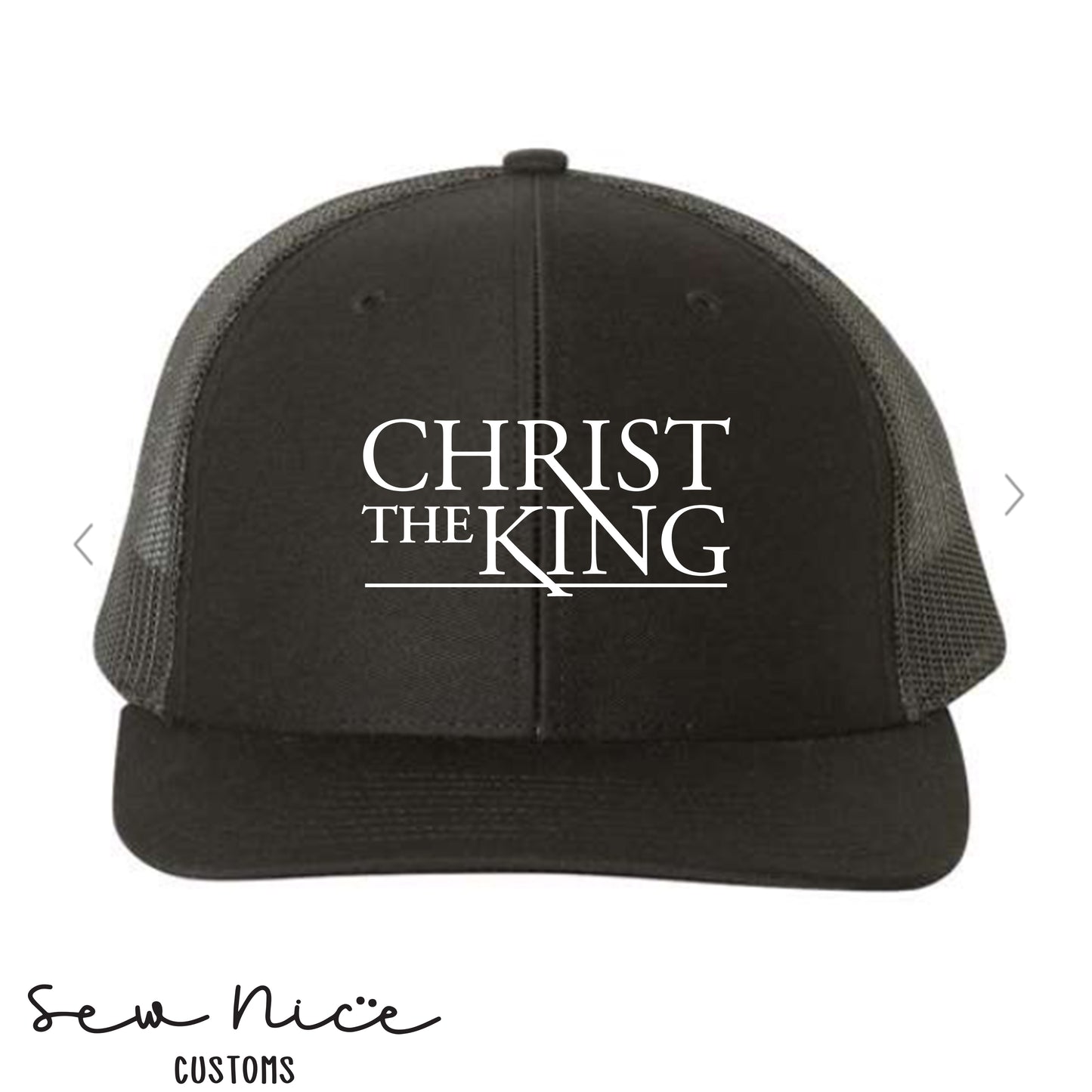 Embroidered Christ The King- Trucker Snapback Hat