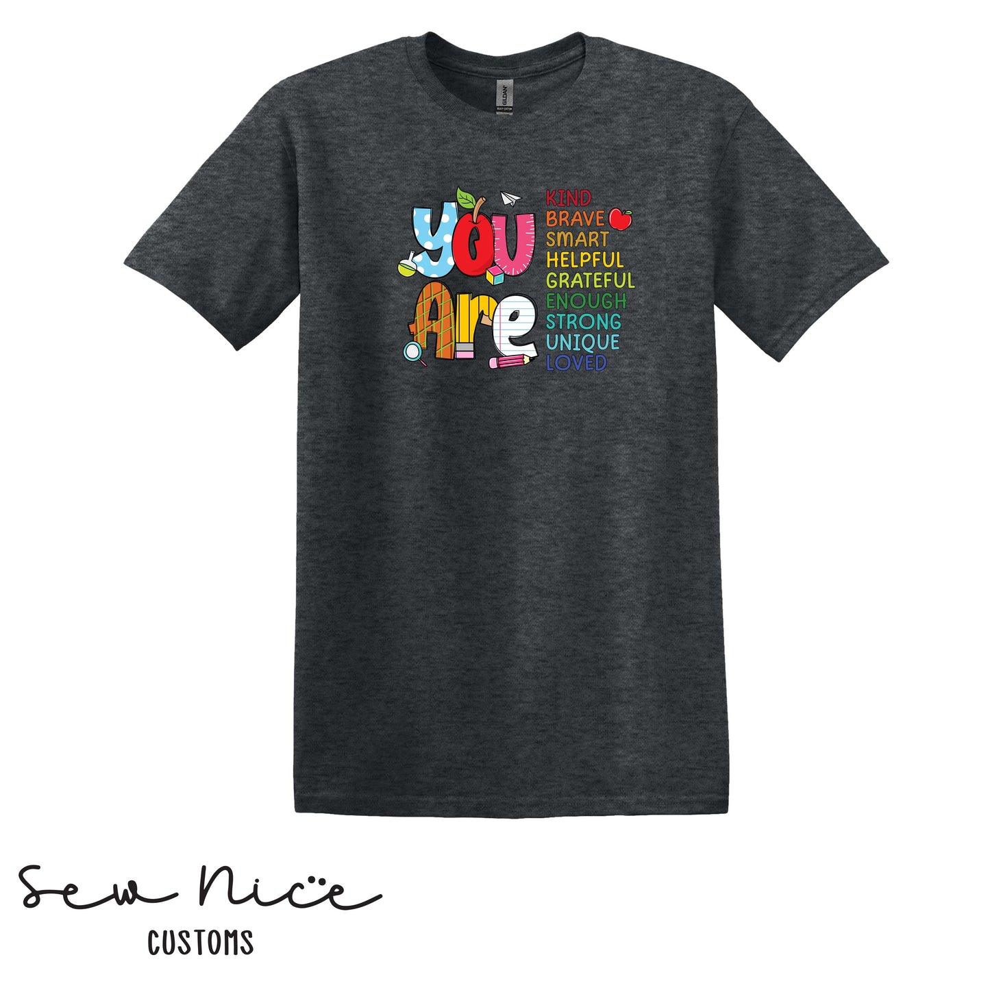 You Are... - T-Shirt (Maie Ellis)