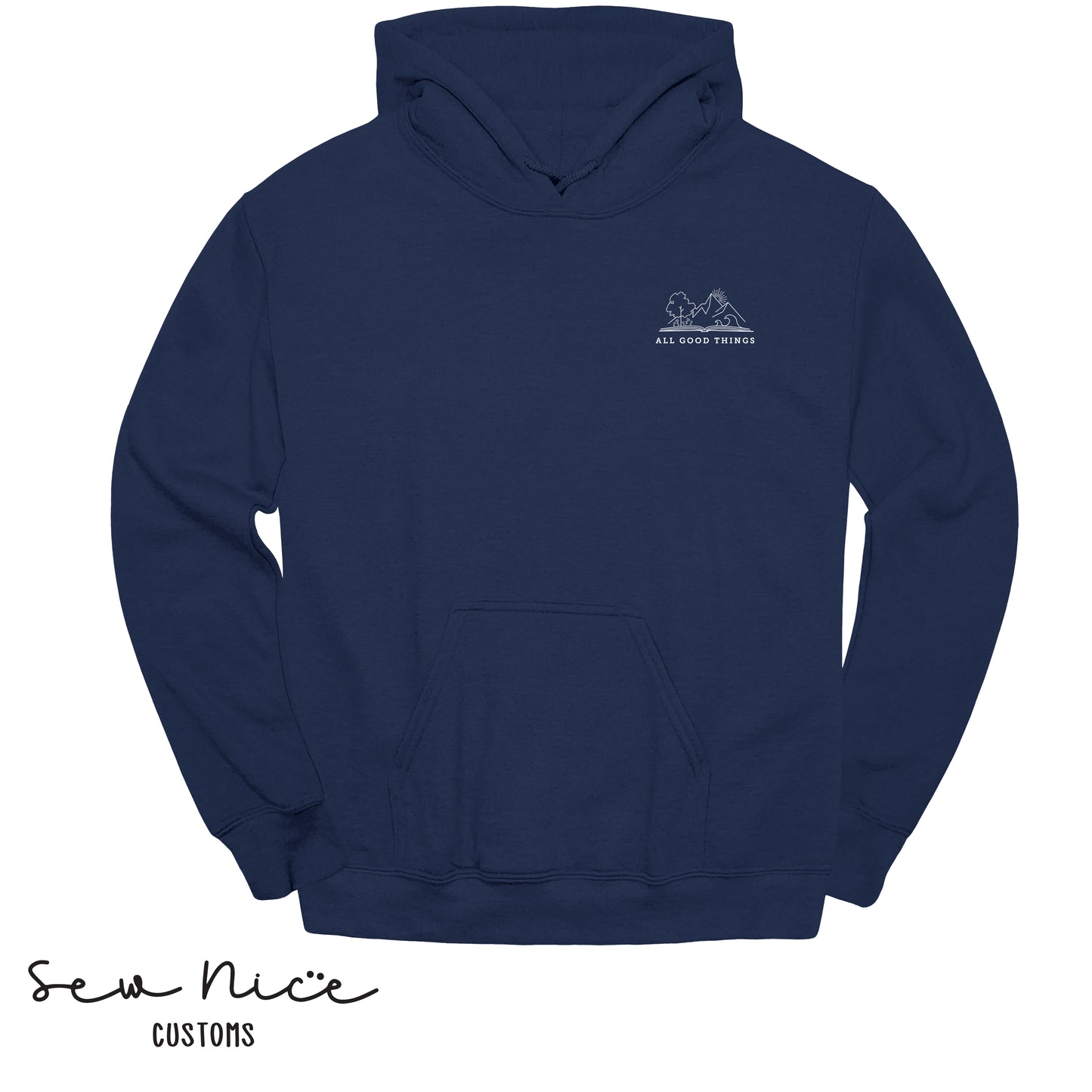 All Good Things- Unisex Adult Hoodie