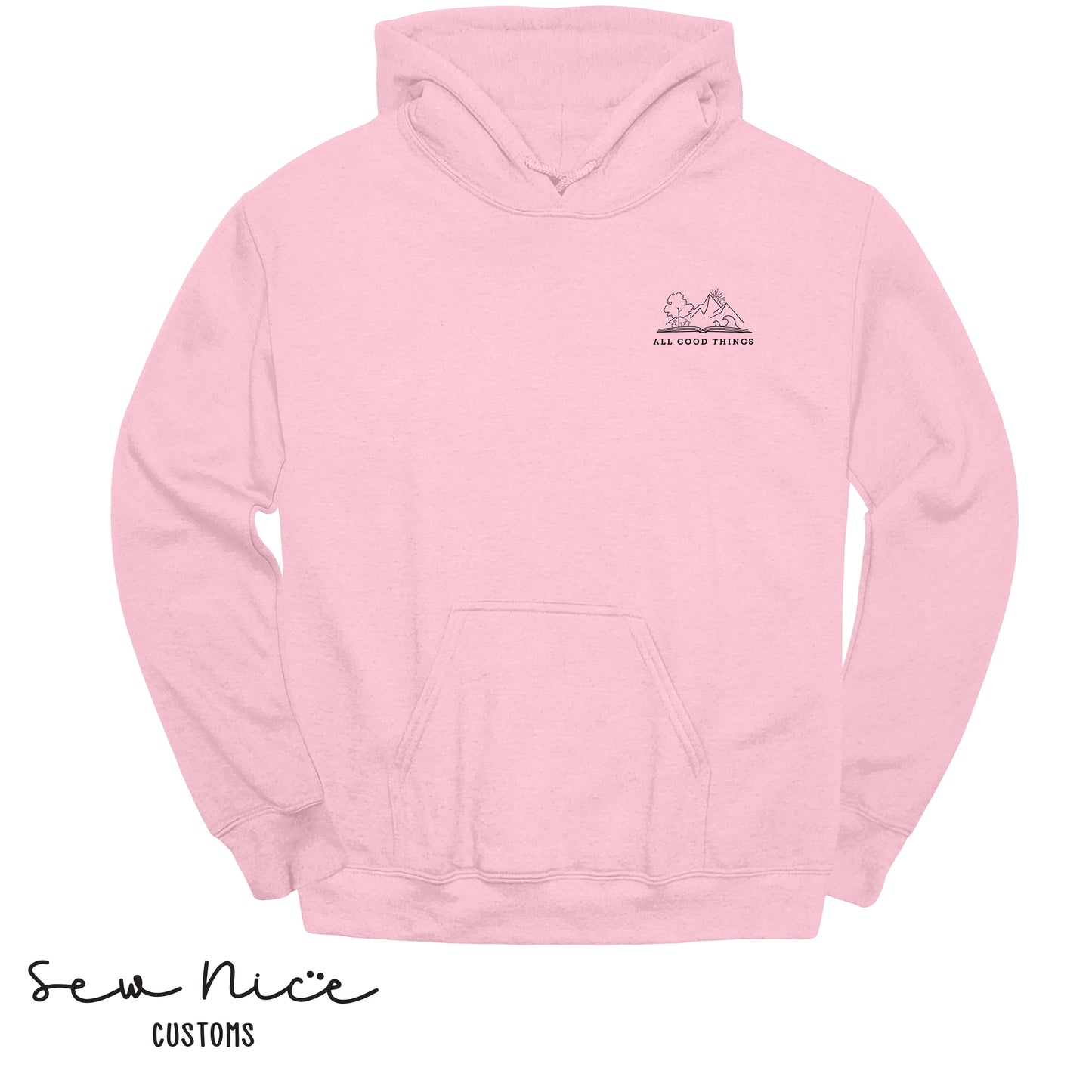 All Good Things- Unisex Adult Hoodie