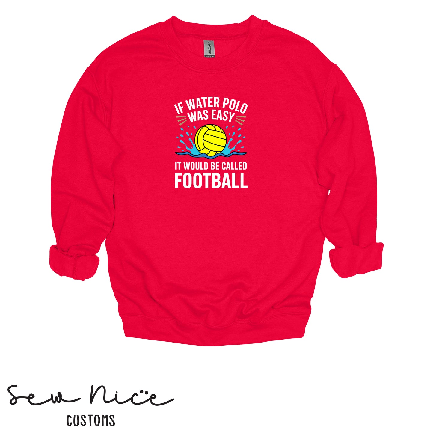 If Water Polo Was Easy.. Unisex Adult/Youth Crewneck Sweatshirt
