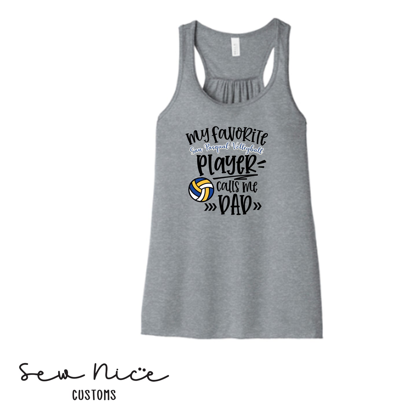 SP Volleyball-My Fav SP Player Calls Me.. *Custom Options*  Ladies Bella Canvas Flowy Tank Top