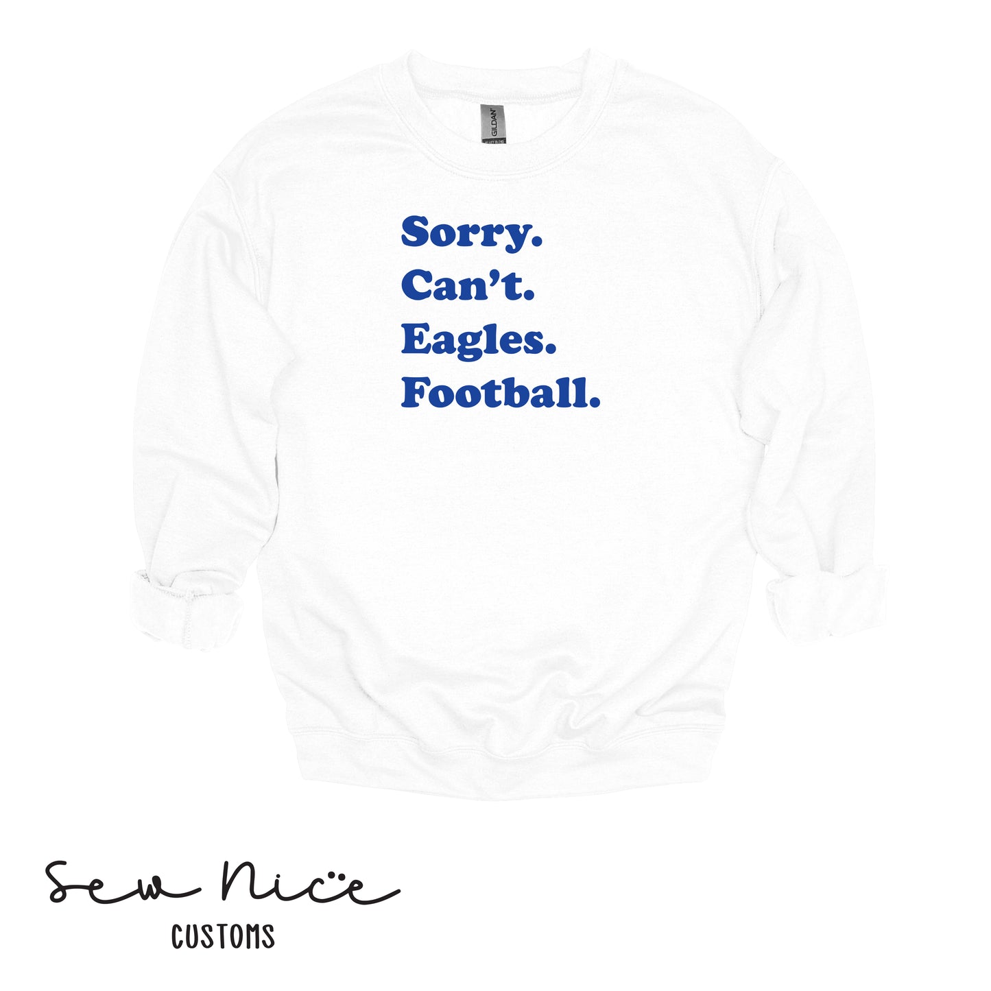 SP Sorry Can't Eagles Football Unisex Adult/Youth Crewneck Sweatshirt