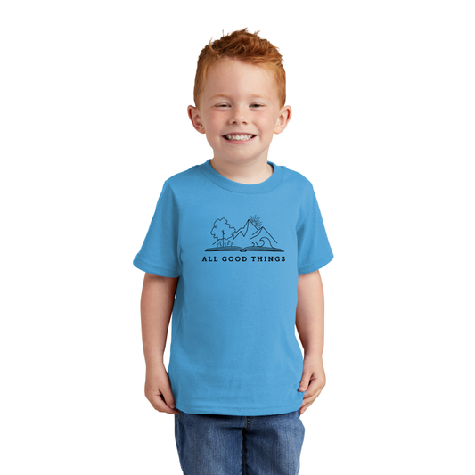 All Good Things - TODDLER Shirt