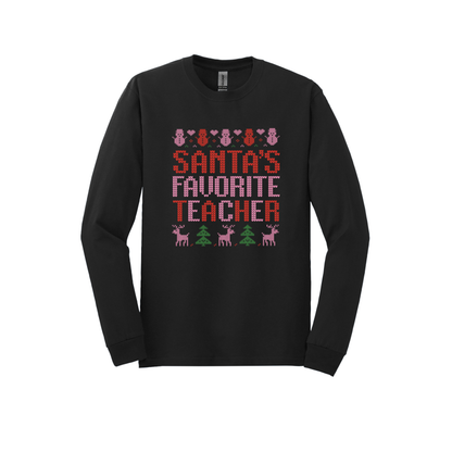 Santa's Favorite Teacher (Shirt/Long Sleeve/Crewneck/Hoodie)