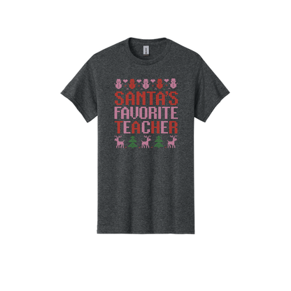 Santa's Favorite Teacher (Shirt/Long Sleeve/Crewneck/Hoodie)