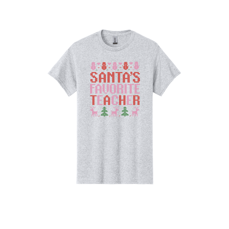 Santa's Favorite Teacher (Shirt/Long Sleeve/Crewneck/Hoodie)