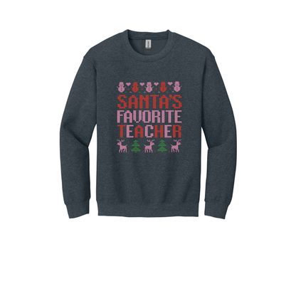 Santa's Favorite Teacher (Shirt/Long Sleeve/Crewneck/Hoodie)