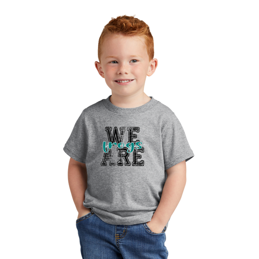 WE ARE FROGS- TODDLER Shirt