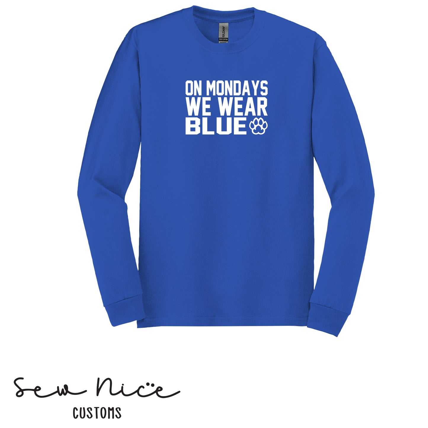 On Mondays We Wear Blue Unisex Long Sleeve Shirt