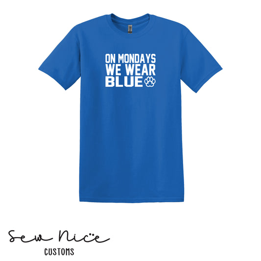 On Mondays We Wear Blue- Unisex T-Shirt