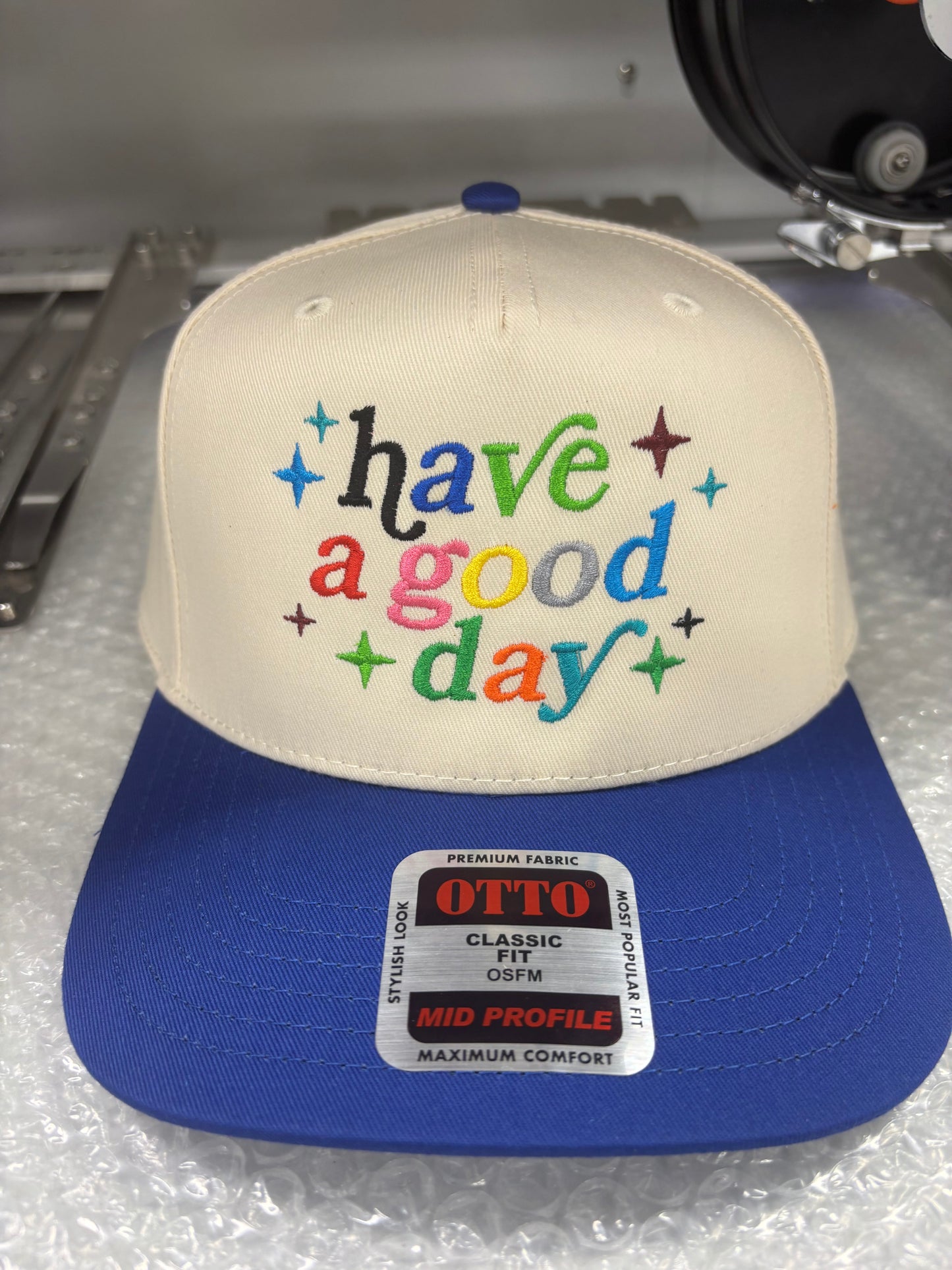 Embroidered "have a good day" Hat