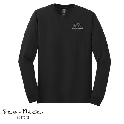 All Good Things- Unisex Adult Long Sleeve Shirt