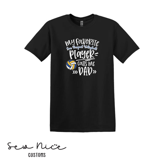 SP Volleyball-My Fav SP Player Calls Me.. *Custom Options*  Adult/Youth Unisex T-Shirt