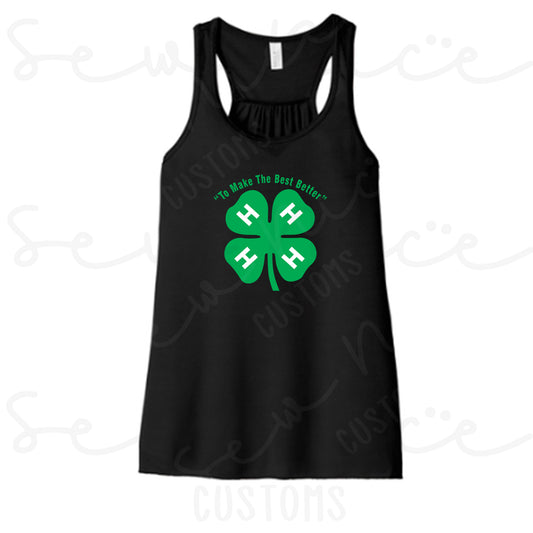 4H-To Make The Best Better- Ladies Tank Top