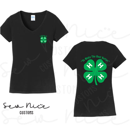 4H- To Make The Best Better- Ladies V-Neck Shirt