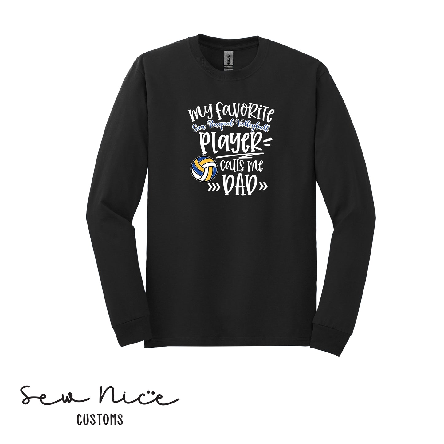 SP Volleyball-My Fav SP Player Calls Me.. *Custom Options*  Adult/Youth Unisex Long Sleeve Shirt