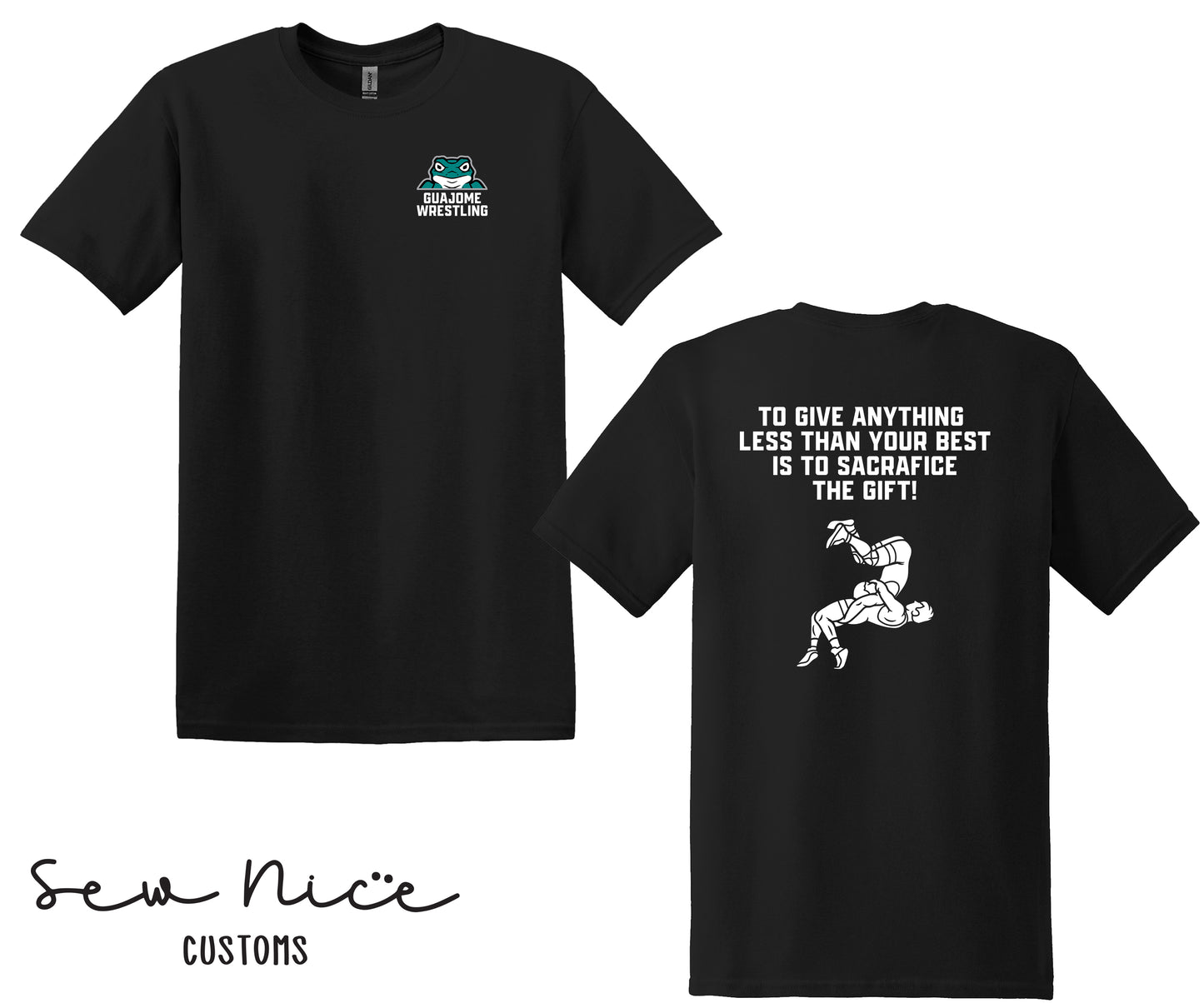 Guajome Wrestling Quote Design- Unisex Adult/Youth Shirt