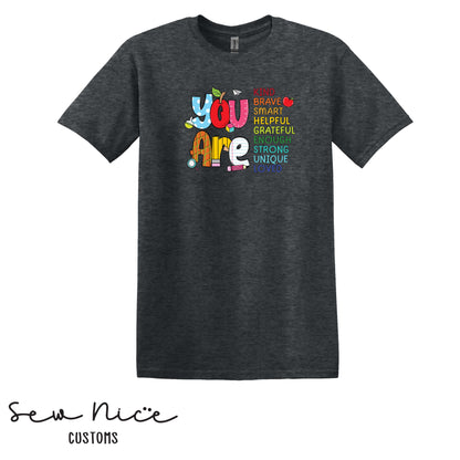 You Are... - T-Shirt (Maie Ellis)