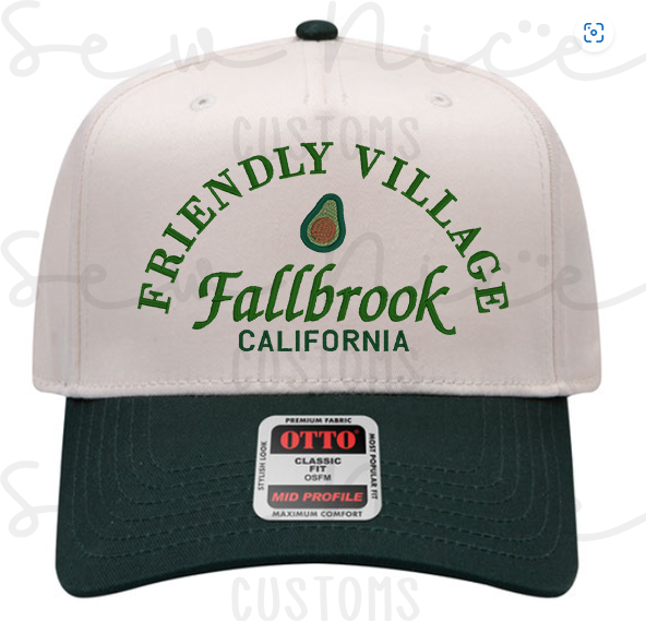 Embroidered "Friendly Village Fallbrook" Hat