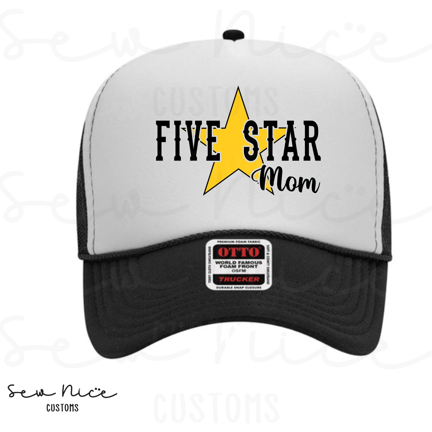 Five Star Mom/Custom - Foam Trucker Hat