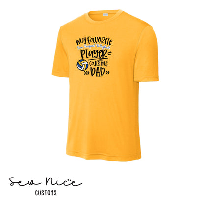 SP Volleyball-My Fav SP Player Calls Me.. *Custom Options*  Adult/Youth Unisex Dri Fit Shirt
