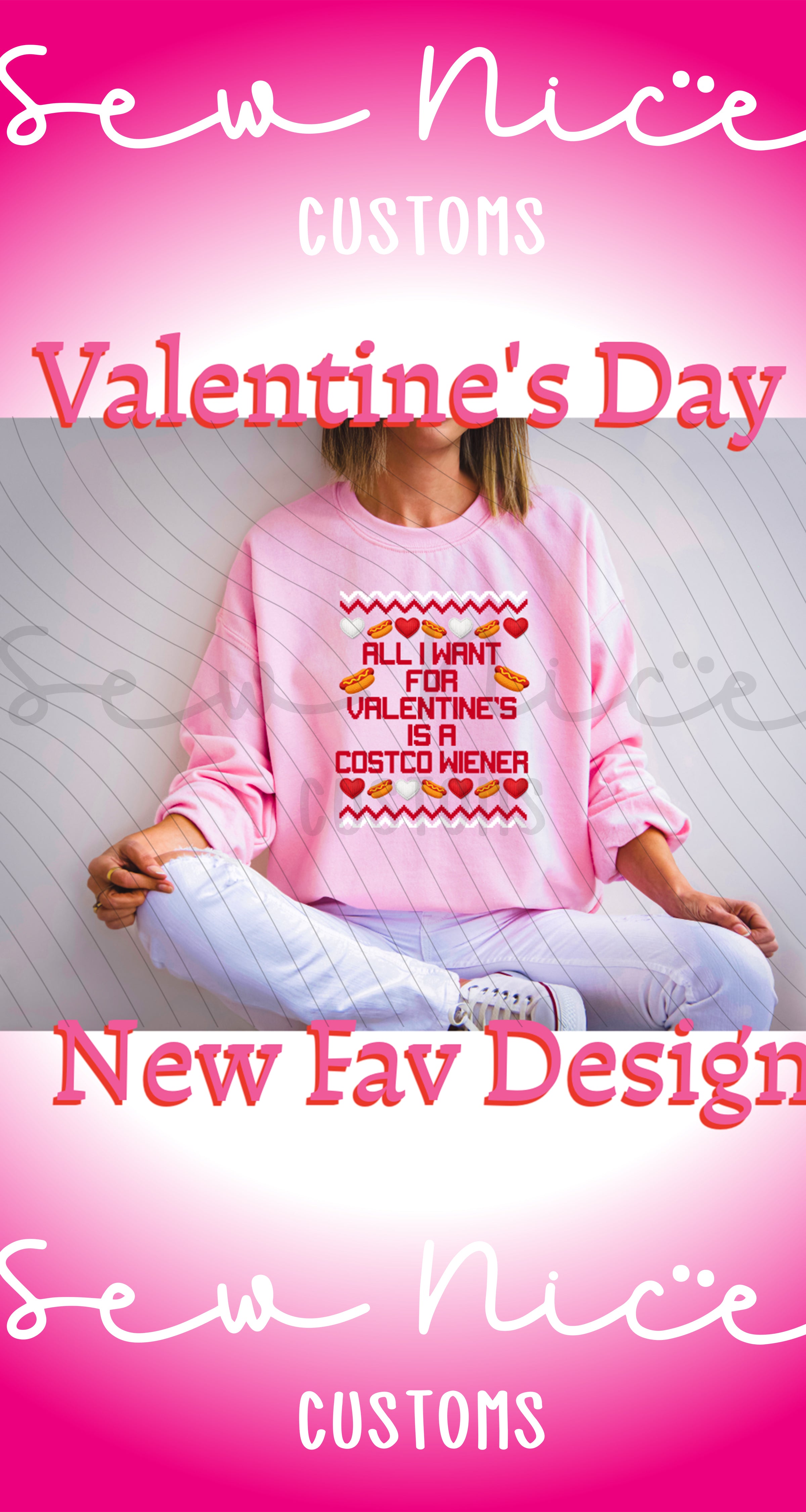 All I Want For Valentine's. – Sew Nice Customs