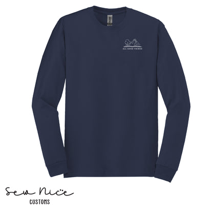 All Good Things- Unisex Adult Long Sleeve Shirt