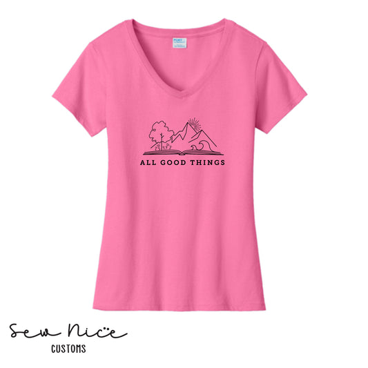 All Good Things- Ladies V-Neck Shirt