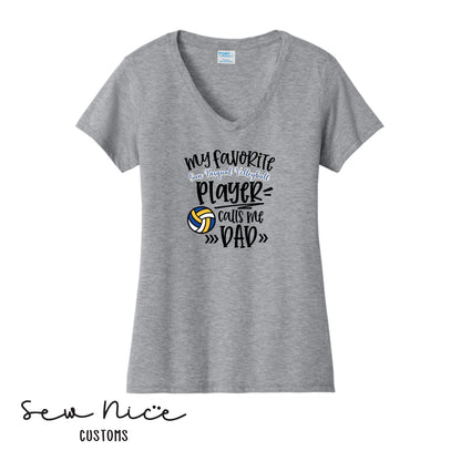 SP Volleyball-My Fav SP Player Calls Me.. *Custom Options*  Ladies V-Neck
