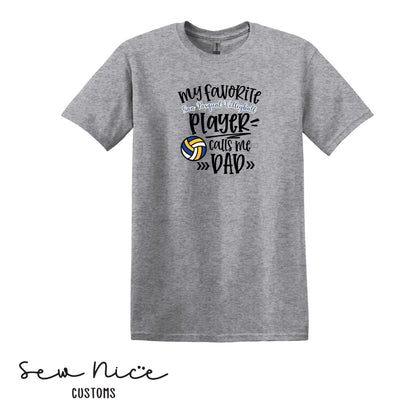 SP Volleyball-My Fav SP Player Calls Me.. *Custom Options*  Adult/Youth Unisex T-Shirt