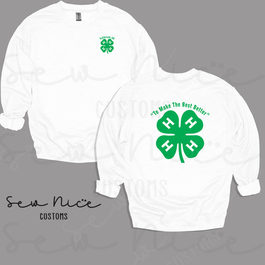 4H- To Make The Best Better- Crewneck Sweatshirt