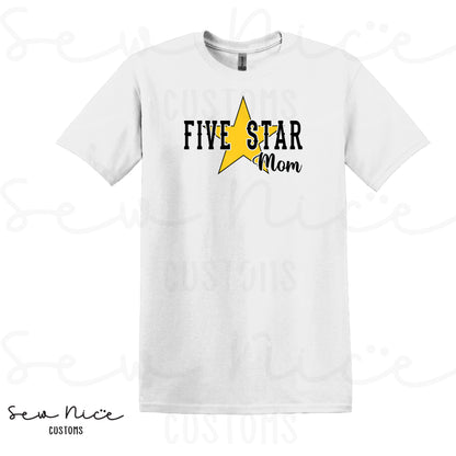 Five Start Mom/Custom- Adult/Youth T-Shirt