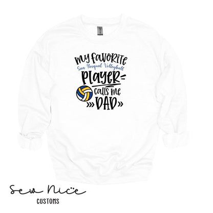 SP Volleyball-My Fav SP Player Calls Me.. *Custom Options*  Adult/Youth Unisex Crewneck Sweatshirt