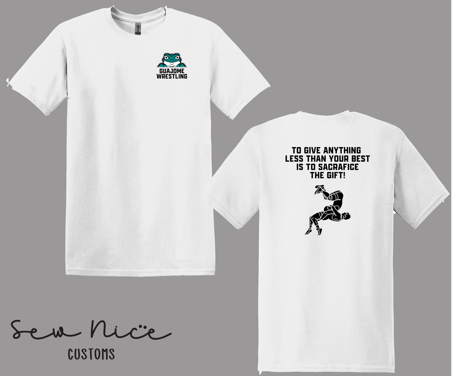 Guajome Wrestling Quote Design- Unisex Adult/Youth Shirt